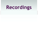 Recordings